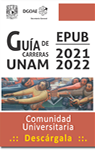 Guía de Carreras UNAM 2021 - 2022